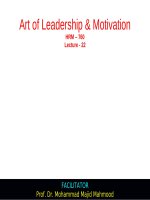 Lecture Art of Leadership and Motivation - Lecture 22