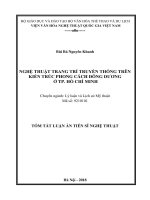 Tóm tắt Luận án tiến sĩ Nghệ thuật: Nghệ thuật trang trí truyền thống trên kiến trúc phong cách Đông Dương ở Sài Gòn – TP.HCM