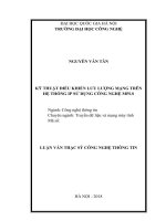 Tóm tắt Luận văn Thạc sĩ Công nghệ thông tin: Kỹ thuật điều khiển lưu lượng mạng trên hệ thống IP sử dụng công nghệ MPLS