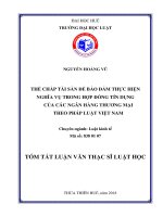 Tóm tắt Luận văn Thạc sĩ Luật học: Thế chấp tài sản để bảo đảm thực hiện nghĩa vụ trong hợp đồng tín dụng của các ngân hàng thương mại theo pháp luật Việt Nam