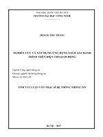 Tóm tắt Luận văn Thạc sĩ hệ thống thông tin: Nghiên cứu và xây dựng ứng dụng giám sát hành trình trên điện thoại di động