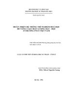 Luận án phó Tiến sĩ Khoa học Sư phạm - Tâm lí: Hoàn thiện hệ thống thí nghiệm Hóa học để nâng cao chất lượng dạy - học ở trường PTCS Việt Nam