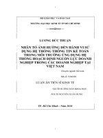 Luận án Tiến sĩ Kinh tế: Nhân tố ảnh hưởng đến hành vi sử dụng hệ thống thông tin kế toán trong môi trường ứng dụng hệ thống hoạch định nguồn lực doanh nghiệp trong các doanh nghiệp tại