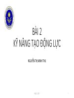 Bài giảng Kỹ năng lãnh đạo: Bài 2 - ThS. Nguyễn Thị Minh Thu
