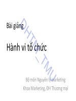 Bài giảng Hành vi tổ chức - Trường Đại học Thương mại