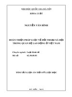 Tóm tắt luận văn Thạc sỹ Luật học: Hoàn thiện pháp luật về đối thoại xã hội trong quan hệ lao động ở Việt Nam