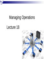 Lecture Business management information system - Lecture 18: Managing operations