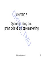 Bài giảng Quản trị maketing 1 - Chương 3: Quản trị thông tin, phân tích và dự báo marketing