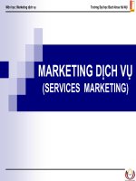 Bài giảng Marketing dịch vụ: Chương 1 - ĐH Bách khoa Hà Nội