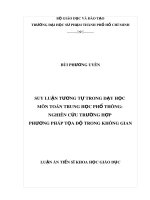 Luận án Tiến sĩ Khoa học giáo dục: Suy luận tương tự trong dạy học môn Toán trung học phổ thông: Nghiên cứu trường hợp Phương pháp tọa độ trong không gian