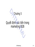 Bài giảng Marketing B2B: Chương 5 - ĐH Thương mại
