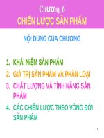 Bài giảng Marketing căn bản: Chương 6 - ThS. Dương Thị Ngọc Liên