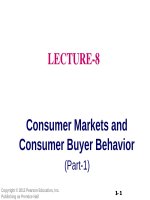 Lecture fundamentals of marketing - Lecture 8: Consumer markets and consumer buyer behavior (Part 1)
