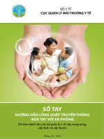 Ebook Sổ tay hướng dẫn lồng ghép truyền thông rửa tay với xà phòng - Tài liệu dành cho cán bộ quản lý y tế cấp trung ương, tỉnh và huyện