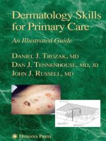 Ebook Dermatology skills for primary care - An illustrated guide: Part 1