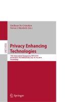 Privacy enhancing technologies 14th international symposium, PETS 2014, amsterdam, the netherlands, july 16 18, 2014  proceedi 