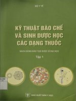 Giáo trình Kỹ thuật bào chế và sinh học dược học các loại thuốc (sách dùng đào tạo dược sĩ đại học) (Tập 1): Phần 1