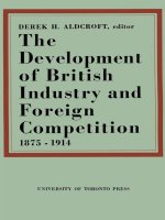 The development of british industry and foreign competition, 1875 1914 studies in industrial enterprise (reprint) 
