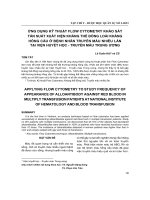 Ứng dụng kỹ thuật Flow Cytometry khảo sát tần suất xuất hiện kháng thể đồng loài kháng hồng cầu ở bệnh nhân truyền máu nhiều lần tại Viện Huyết học - Truyền máu Trung ương