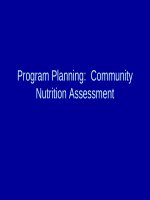 Bài giảng Dinh dưỡng cho các lớp Sau đại học 2014 - Bài 6: Lập kế hoạch chương trình đánh giá dinh dưỡng