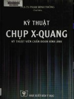 Ebook Kỹ thuật chụp X-Quang - Kỹ thuật viên chuẩn đoán hình ảnh: Phần 1