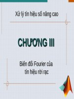 Bài giảng Xử lý tín hiệu nâng cao - Chương 3: Biến đổi Fourier của  tín hiệu rời rạc