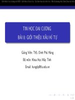 Bài giảng Tin học đại cương: Bài 8 - ThS. Đinh Phú Hùng