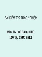 Bài kiểm tra trắc nghiệm môn Tin học đại cương