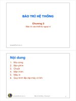 Bài giảng Bảo trì hệ thống: Chương 3 - ThS. Trần Quang Hải Bằng