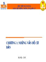Bài giảng Tin học đại cương: Chương 1 – Học viện ngân hàng (Khoa Hệ thống thông tin quản lý)