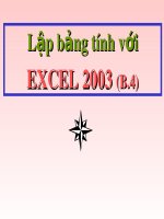 Bài giảng Lập bảng tính với Excel 2003: Bài 4 - Sử dụng công thức tính toán