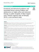 Emotional and behavioral problems and associated factors among children and adolescents on highly active anti-retroviral therapy in public hospitals of West Gojjam zone, Amhara regional