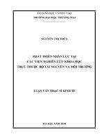 luận văn thạc sĩ phát triển nhân lực tại các viện nghiên cứu khoa học trực thuộc bộ tài nguyên và môi trường 
