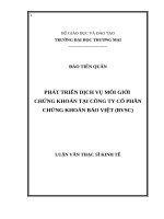 luận văn thạc sĩ phát triển dịch vụ môi giới chứng khoán tại công ty cổ phần chứng khoán bảo việt (BVSC) 