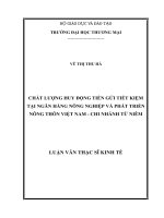 luận văn thạc sĩ chất lượng huy động tiền gửi tiết kiệm tại ngân hàng nông nghiệp và phát triển nông thôn việt nam  chi nhánh từ liêm 
