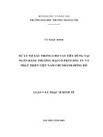 luận văn thạc sĩ xử lý nợ xấu trong cho vay tiêu dùng tại ngân hàng thương mại cổ phần đầu tư và phát triển việt nam chi nhánh đông đô 