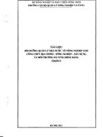Tài liệu bồi dưỡng Quản lý nhà nước về nông nghiệp cho công chức Địa chính - Nông nghiệp - Xây dựng và Môi trường xã vùng đồng bằng (Quyển 1)