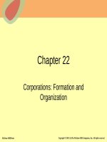 Lecture Dynamic business law, the essentials (2/e) - Chapter 22: Corporations: Formation and organization