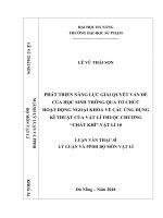 Phát triển năng lực giải quyết vấn đề của học sinh thông qua tổ chức hoạt động ngoại khóa về các ứng dụng kĩ thuật của vật lí thuộc chương “chất khí” vật lí 10 