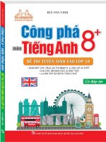 Công phá 8+ tiếng anh đề thi vào lớp 10   bùi văn vinh