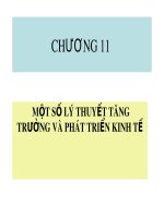 Bài giảng Lịch sử các học thuyết kinh tế - Chương 11: Một số lý thuyết tăng trưởng và phát triển kinh tế
