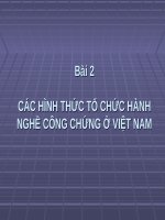 Bài giảng Bài 2: Các hình thức tổ chức hành nghề công chứng ở Việt Nam