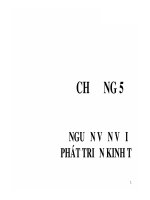 Bài giảng Kinh tế phát triển: Chương 5 - Nguồn vốn với phát triển kinh tế