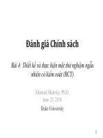Bài giảng Đánh giá chính sách - Bài 4: Thiết kế và thực hiện một thử nghiệm ngẫu nhiên có kiểm soát (RCT)