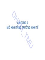 Bài giảng học phần Kinh tế vĩ mô 2: Chương 6 - Trường ĐH Thương Mại