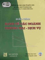 Giáo trình Kinh tế các ngành thương mại - Dịch vụ: Phần 1 - PGS.TS. Đặng Đình Đào
