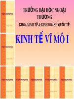 Bài giảng Kinh tế vĩ mô 1: Bài 1 - Th.S Hoàng Xuân Bình