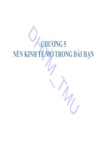 Bài giảng học phần Kinh tế vĩ mô 2: Chương 5 - Đại học Thương mại