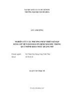 Nghiên cứu các phương pháp thiết kế đập dâng giữ bùn đảm bảo ổn định mái dốc trong quá trình khai thác quặng mỏ
