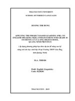 Áp dụng phương pháp học theo dự án để nâng cao kỹ năng nói cho học sinh lớp 10 tại trường THPT cửa ông, tỉnh quảng ninh 